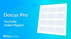 Docus Pro – YouTube Video Playlist