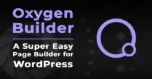Oxygen Builder, أداة تصميم ووردبريس, بناء مواقع احترافية