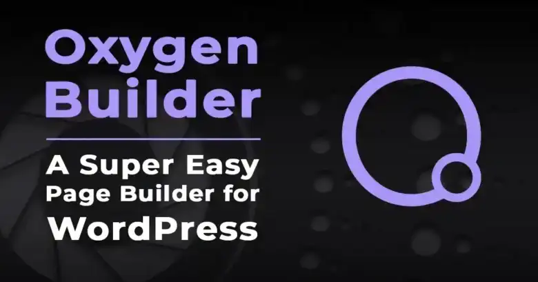 Oxygen Builder, أداة تصميم ووردبريس, بناء مواقع احترافية