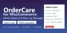 OrderCare for WooCommerce