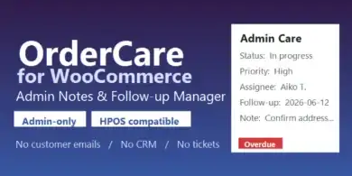 OrderCare for WooCommerce