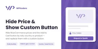 Hide Price Show Custom Button for WooCommerce