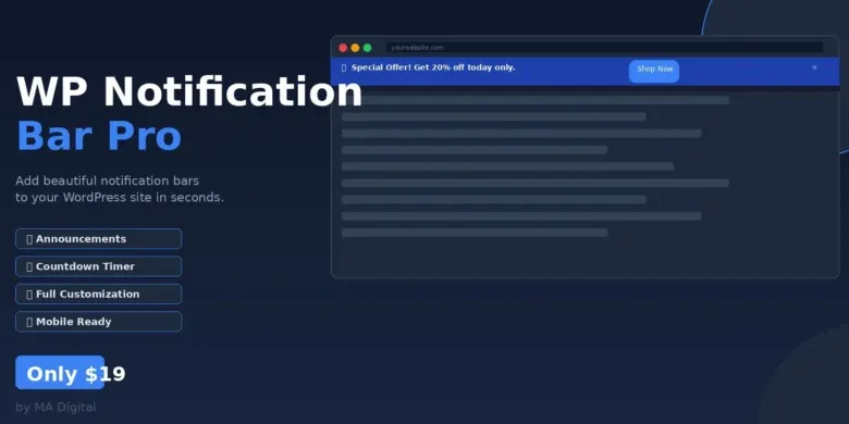 شريط إشعارات ووردبريس, إضافة WP Notification Bar Pro, تخصيص موقع ووردبريس